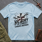 Victory in Christ - Chains broken T-shirt