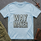 Way maker - text design T-shirt