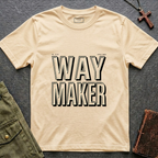Way maker - text design T-shirt