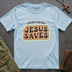 Good news, Jesus saves T-shirt