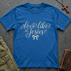 Love like Jesus T-shirt