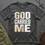 GOD CARRIED ME T-shirt