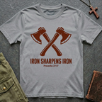IRON SHARPENS IRON - Proverbs 27:17 T-shirt