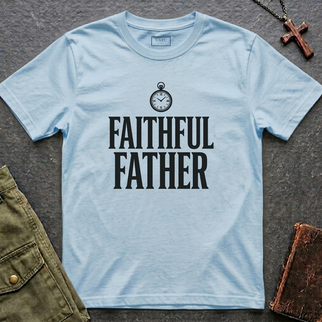 Faithful Father T-shirt