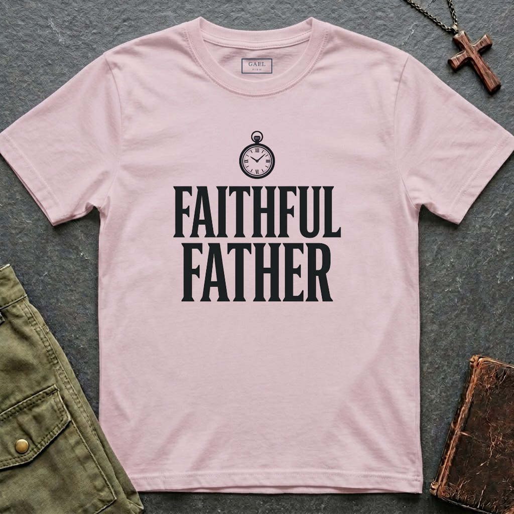 Faithful Father T-shirt