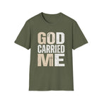 GOD CARRIED ME T-shirt
