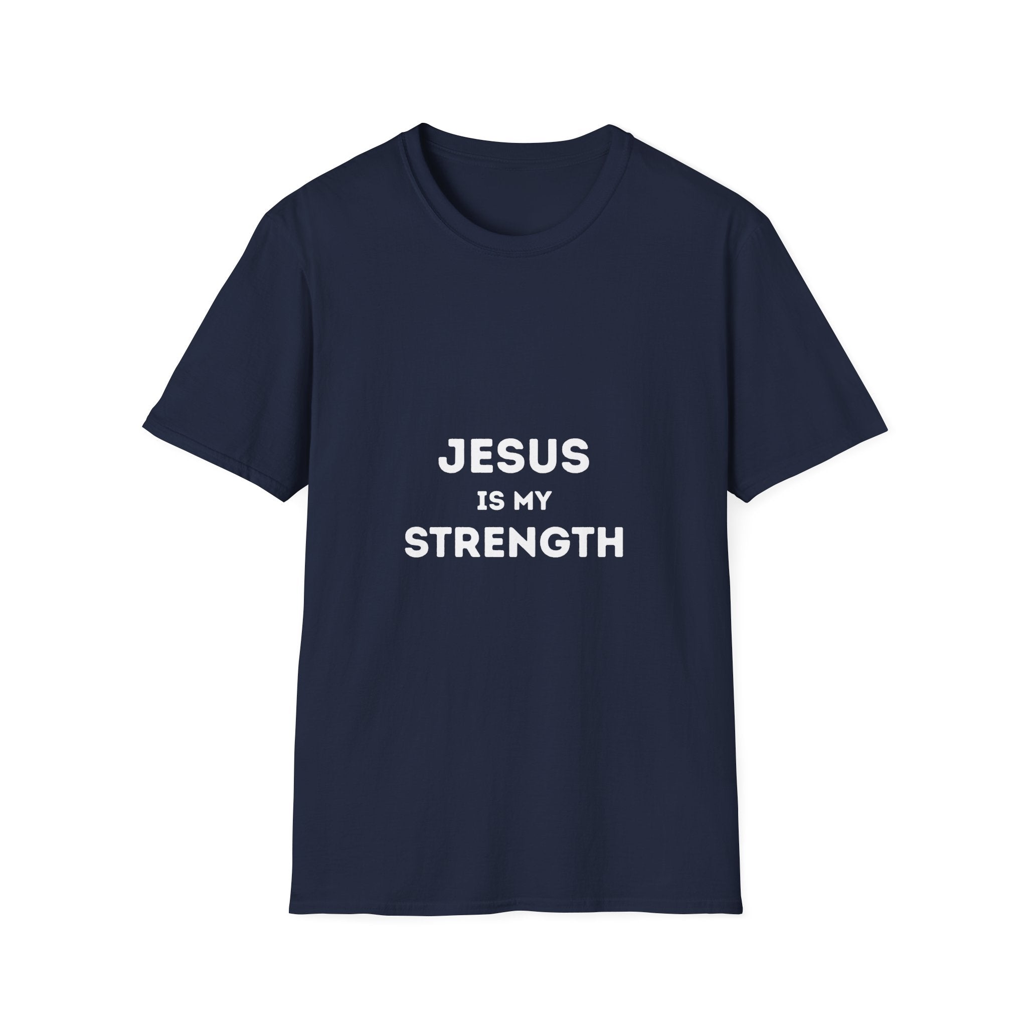 Jesus is my strenght T-shirt