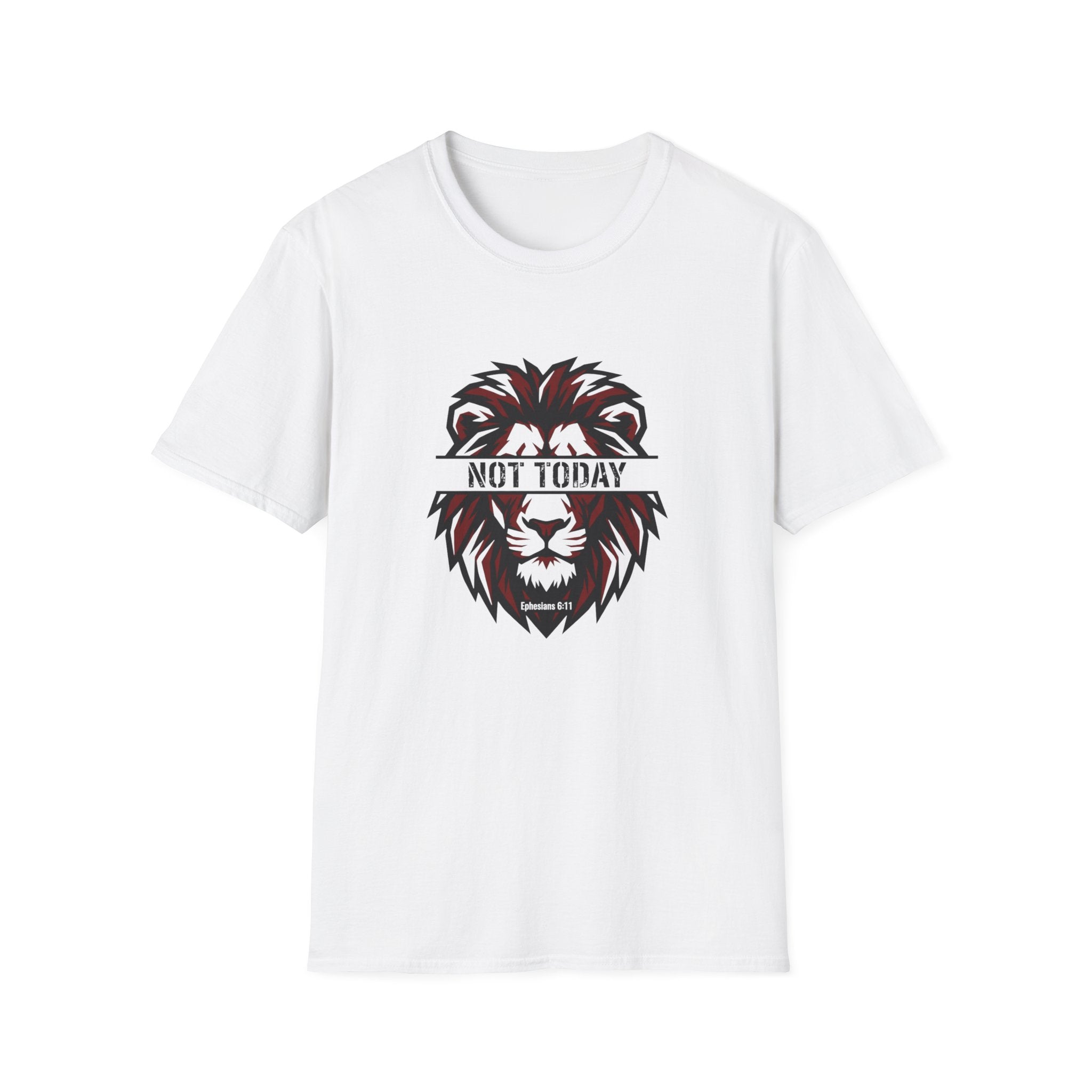 Not today lion T-shirt