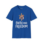 Faith and Freedom T-shirt