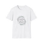 Faith over fear design T-shirt