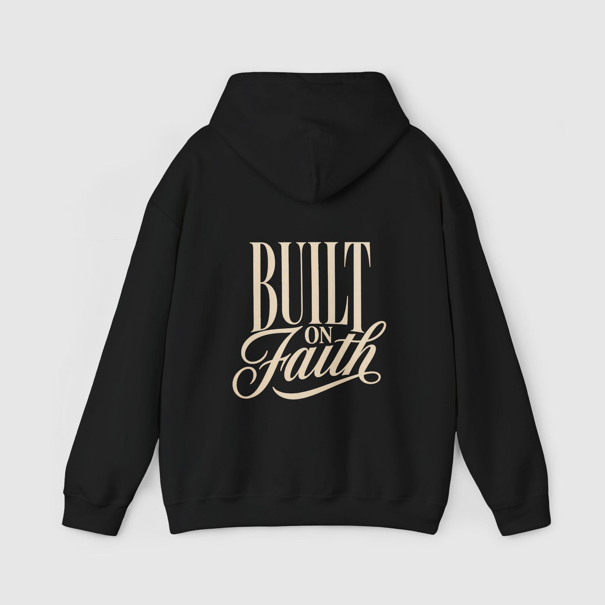 Built on Faith Sweatshirt
