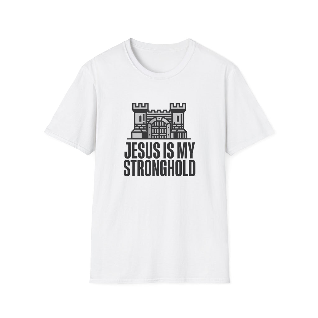 Jesus is my stronghold T-shirt