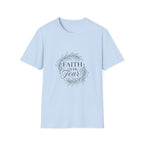 Faith over fear design T-shirt