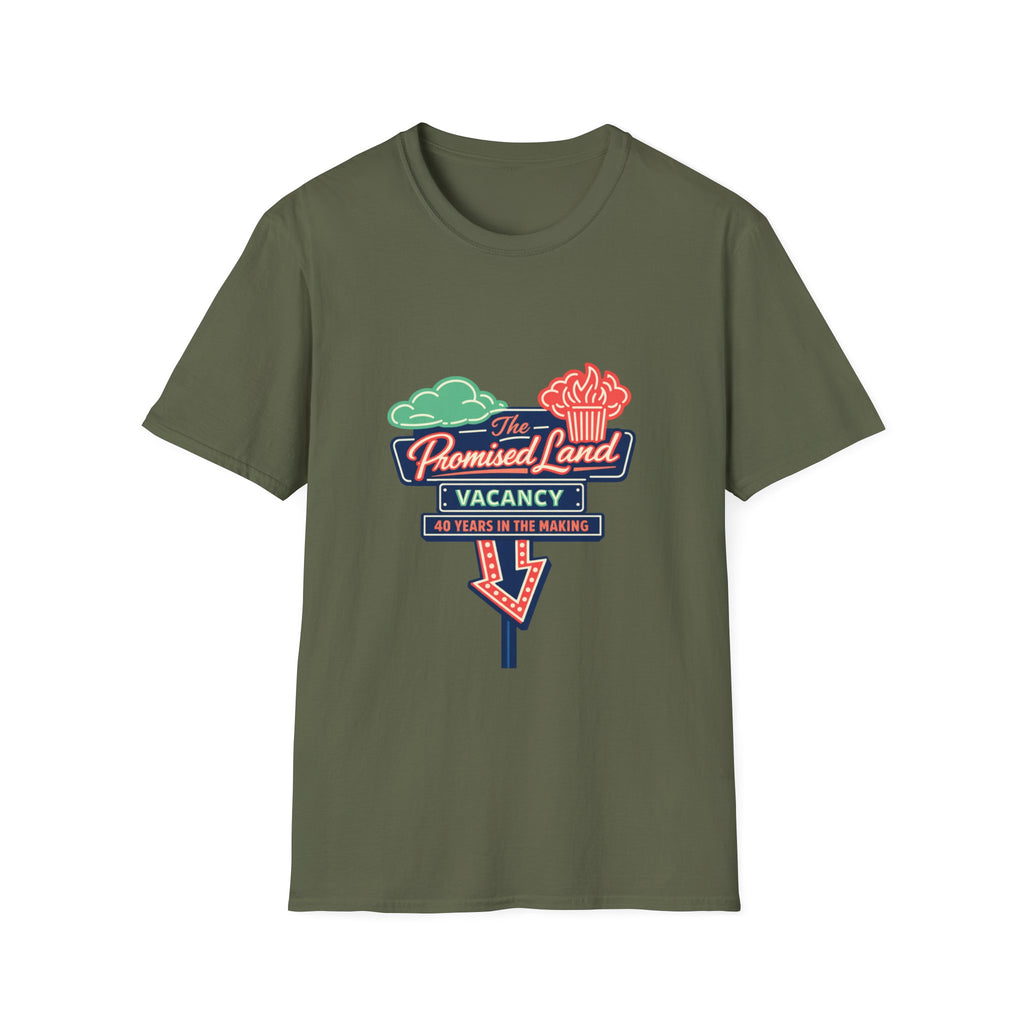 The promised land vacancy T-shirt