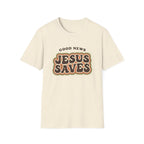Good news, Jesus saves T-shirt