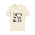 Way maker - text design T-shirt