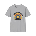Faith over fear - 3 crosses T-shirt