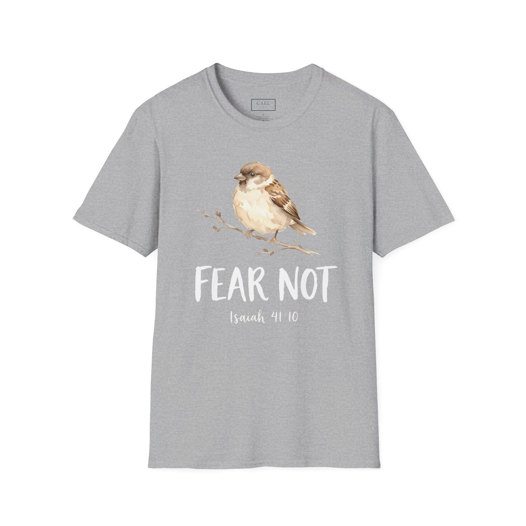 Fear Not T-shirt