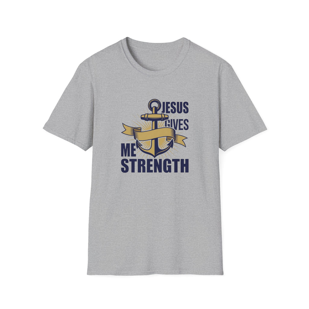 Jesus gives me strength T-shirt