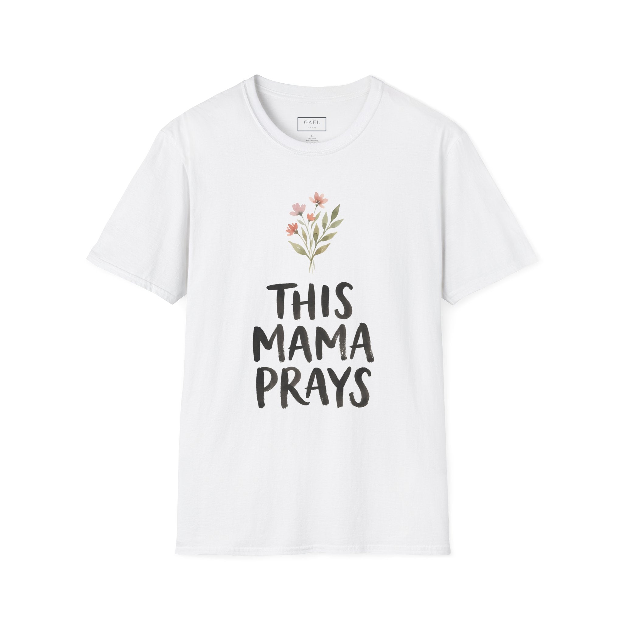 THIS MAMA PRAYS T-shirt