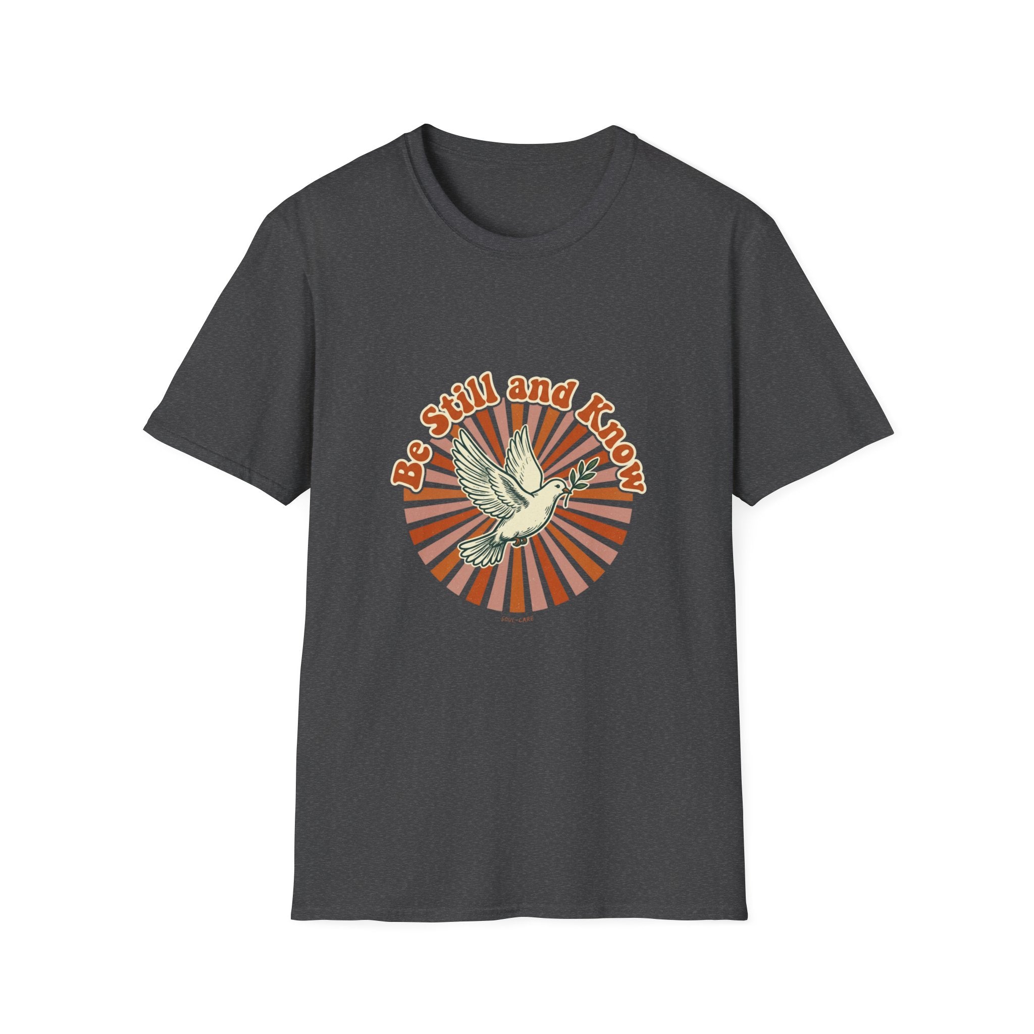 Be still and know T-shirt