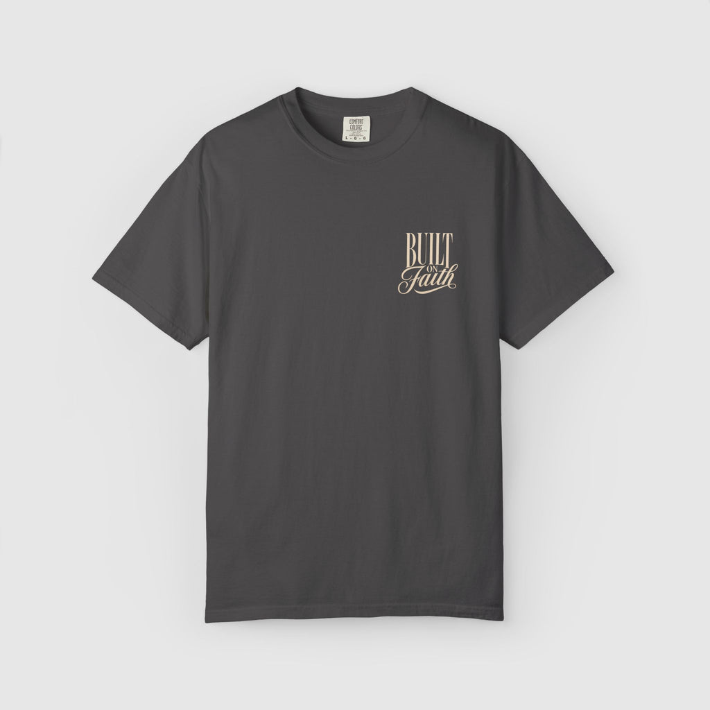 Built on Faith T-shirt
