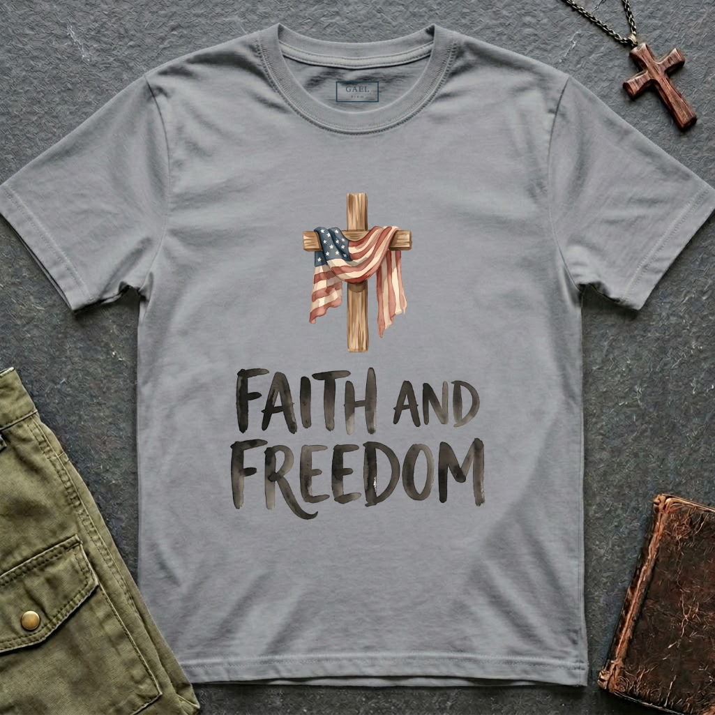 Faith and Freedom T-shirt