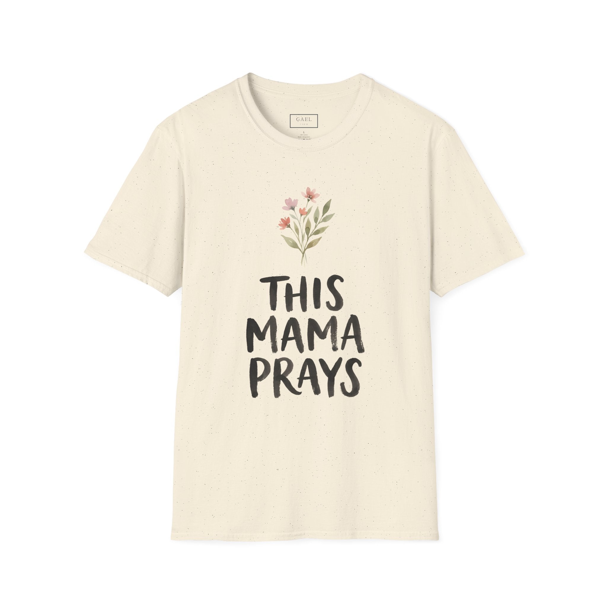 THIS MAMA PRAYS T-shirt