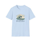 Be still & know T-shirt