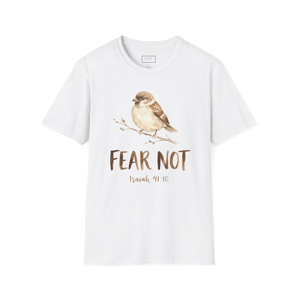 Fear Not T-shirt