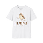 Fear Not T-shirt