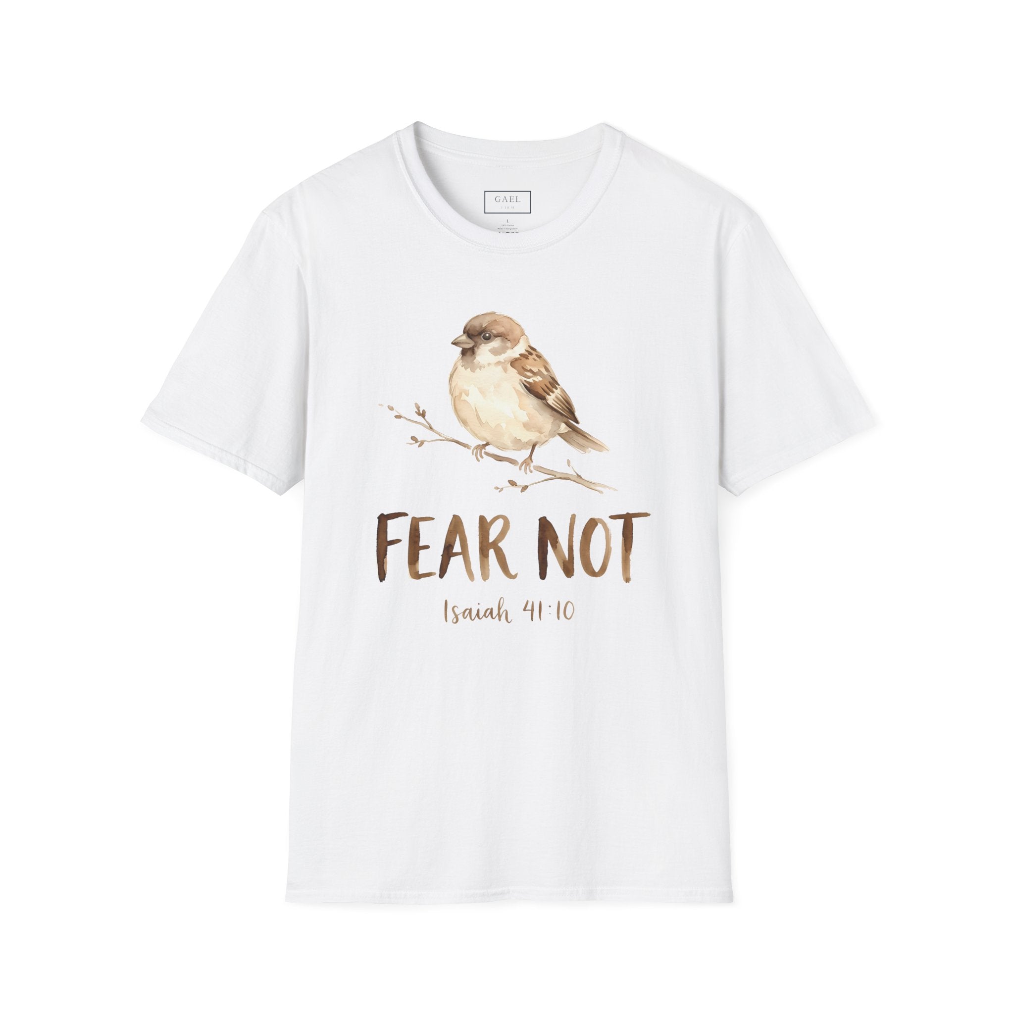 Fear Not T-shirt