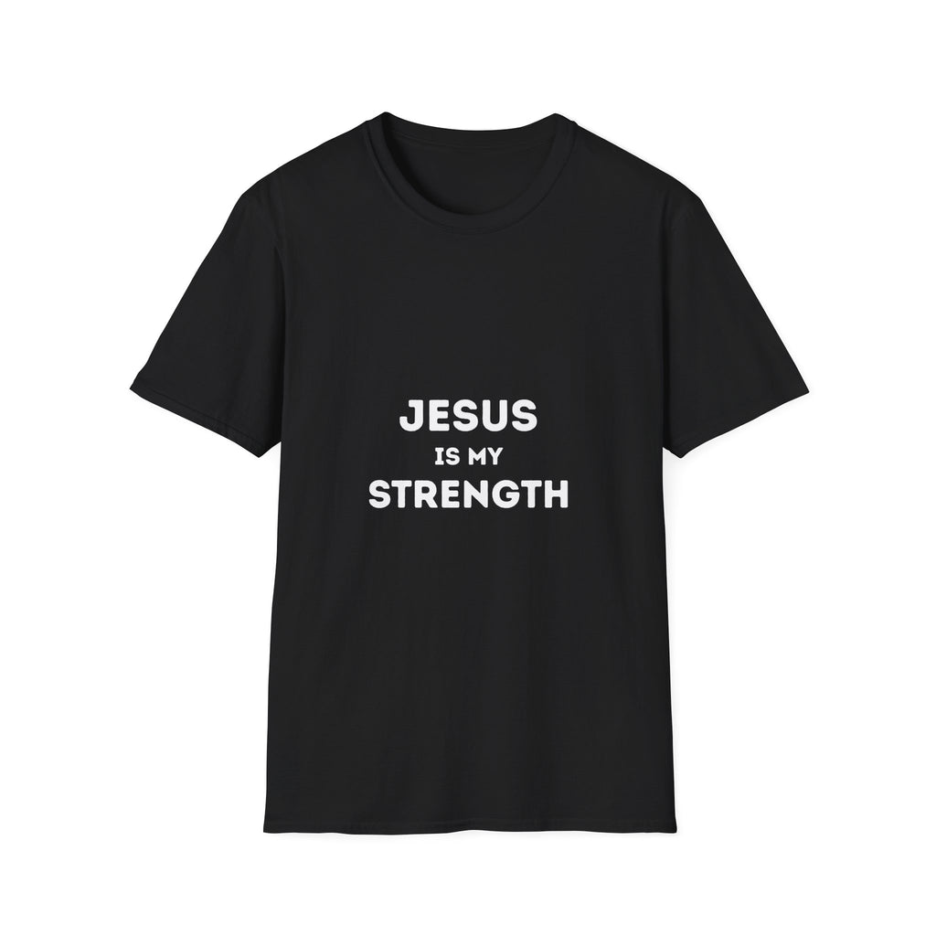 Jesus is my strenght T-shirt